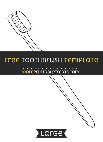 Free Toothbrush Template - Large Toothbrush Template Free Printable, Toothbrush Template, Toothbrush Printable, Toothbrush Art, Preschool Community Helpers Theme, Preschool Valentine, Community Helpers Preschool, Preschool Letter, Preschool Valentines