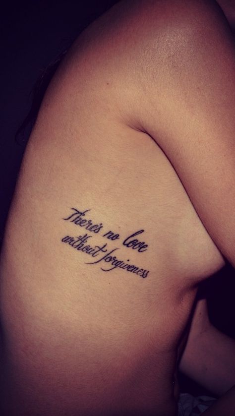 Side Quote Tattoos, Forgiveness Tattoo, Love Quote Tattoos, Quote Tattoos Girls, Good Tattoo Quotes, Meaningful Tattoo Quotes, Tattoo Quotes For Women, Mayday Parade, American Shorthair