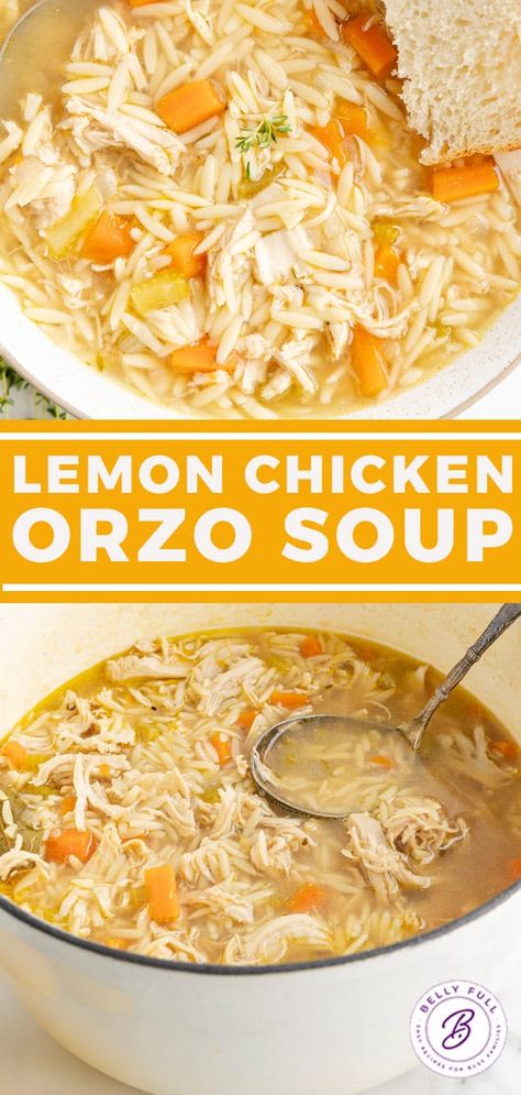 Lemon Chicken Orzo Soup Recipe - Belly Full Lemon Orzo Soup, Lemon Chicken Orzo, Orzo Soup Recipes, Lemon Chicken Soup, Oven Baked Chicken Breasts, Creamy Lemon Chicken, Orzo Soup, Chicken Orzo Soup, Chicken Orzo