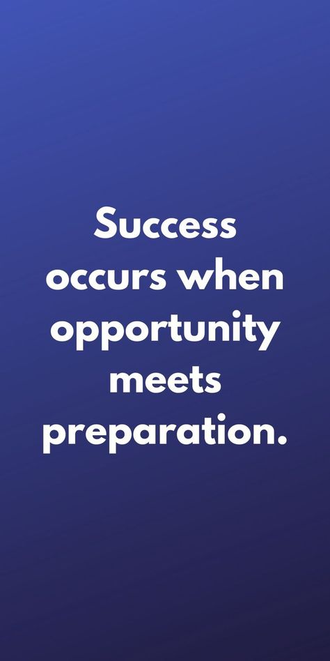 Success occurs when opportunity meets preparation. Opportunity Meets Preparation, Improvement Quotes, Medical Quotes, Discipline Quotes, Reality Of Life Quotes, Meaningful Pictures, Powerful Inspirational Quotes, Forgiveness Quotes, Motivational Quotes Wallpaper