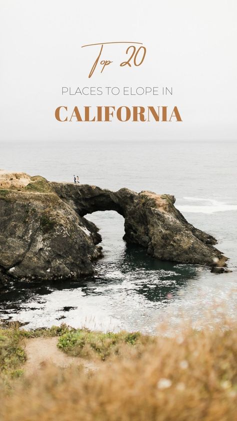 Best 20 Places in California to Elope in 2021 Elopement In California, Places To Elope In California, Places To Elope In The Us, Elope California, European Castle Wedding, Beach Wedding Venues California, Elopement Ideas California, California Elopement Locations, Elopement Venues