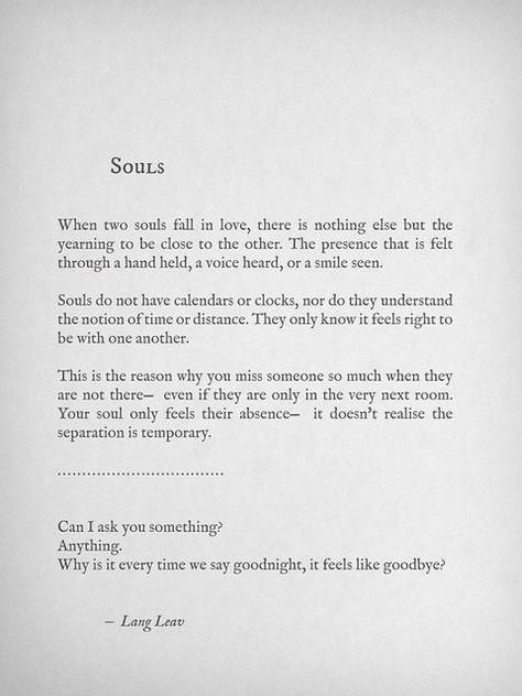 Foolish Quotes, Soulmate Poems, Lang Leav Quotes, Mate Quotes, Twin Flame Quotes, Soul Love, Soul Mate Love, Soul Love Quotes