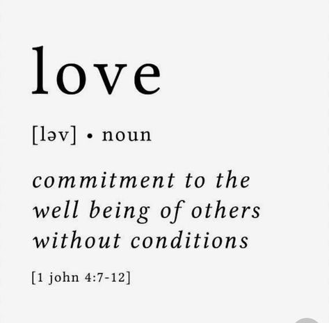 True Love Definition Quotes, Unconditional Love Definition, Definition Of Love Bible, Definition Of Kindness, Definition Of Love Aesthetic, Love For Others Quotes, Love In All Forms, Definitions Of Love, Love Intentionally