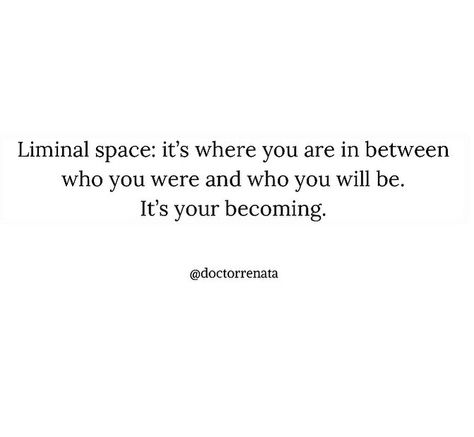 A friendly reminder to keep going⭐️The liminal space is where you have left your old ways of being but are still in the discovery of… Liminal Space Quotes, Liminal Quotes, Liminal Space Tattoo, Female Confidence Quotes, Liminal Aesthetic, Bunny Island, Shadow Realm, Space Quotes, Wild Women Sisterhood