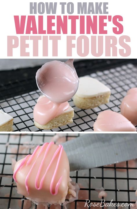 Heart Shaped Petit Fours, Petifours Recipe, Rose Bakes Recipes, Perfect Petit Fours, Petty Fours Recipe, Simple Petit Fours, Valentine’s Day Baked Goods To Sell, Mini Heart Valentine Cakes, Petit Fours Cookies