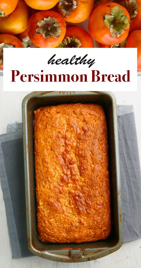 Persimmon Recipes Breads, Gluten Free Persimmon Bread, Fuyu Persimmon Bread, Fuyu Persimmon Recipes, Persimmon Bread Recipe Easy, Persimmon Puree, Persimmon Bread Recipe, Persimmon Cake Recipe, Interesting Desserts