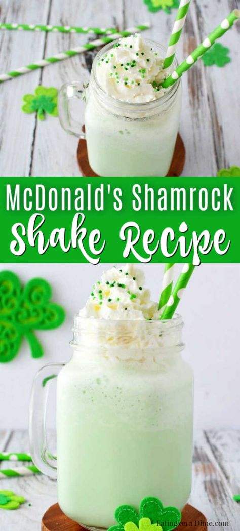 You can make Mcdonald's Shamrock Shake Recipe for kids at home! We love copycat recipes & this shamrock shake recipe is easy. This McDonalds milkshake will be a hit. #eatingonadime #shakerecipes #shamrockshake Mcdonald’s Shamrock Shake Recipe, Mcdonalds Shamrock Shake Recipe, Shamrock Milkshake Recipe, Shamrock Shake Lasagna Recipe, Copycat Shamrock Shake, Shamrock Shake Lasagna, Shamrock Milkshake, Shamrock Shake Mcdonalds, Mcdonalds Milkshake