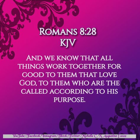 Romans 8:28 KJV And we know that all things work together for good to them that love God, to them who are the called according to his purpose. #scripture #romans828 #KingJamesVersion Purpose Scripture, Romans 8:28, Romans 828, Romans 8 28 Kjv, Scripture Wallpaper, Bible Verses Kjv, All Things Work Together, Relationship Advice Quotes, Gods Word