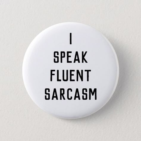 I speak fluent sarcasm finback button pin, Adult Unisex, Size: ' ', 2¼ Inch, Thistle / Antique White / Lavender Pin Ideas Button Punk, Diy Pins Buttons, Button Ideas Pins, Pin Ideas Button, Button Pins Aesthetic, I Speak Fluent Sarcasm, Pins And Buttons, Pin Button Badges, White Lavender