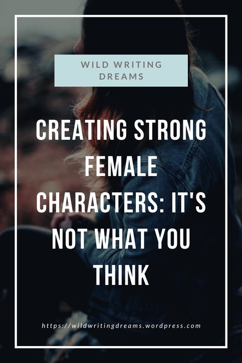 How To Write Strong Female Characters, How To Write Female Characters, How To Write A Female Villian, Writing Strong Female Characters, How To Write A Strong Female Character, Writing Fantasy Novel, Protagonist Aesthetic, Novel Writing Outline, Writing Magic