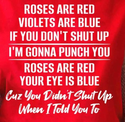 Rost Lines, Roasts For People You Dont Like, Roses Are Red Violets Are Blue Comebacks, Good Roasts Jokes, Roast To Tell People, Funny Roses Are Red Poems Hilarious, Roast Lines Savage English, Roast Battle Lines Funny, Roses Are Red Roasts