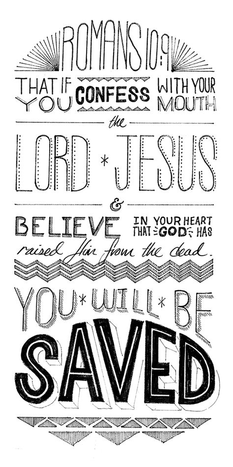 Several versions of a Romans 10:9. A verse I Illustrated for a summer camps staff t's. Romans 10, Romans 10 9, Lettering Inspiration, Typography Lettering, Bible Art Journaling, Jesus Is Lord, Verse Quotes, Bible Verses Quotes, Bible Scriptures