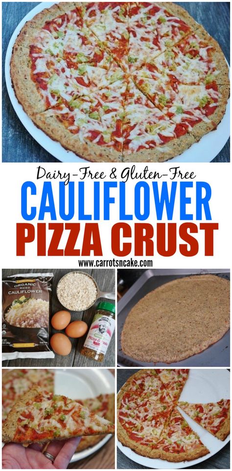 Dairy- and Gluten-Free Cauliflower Pizza Crust - Carrots 'N' Cake Dairy Free Pizza Crust, Pizza Dishes, Healthy Pizza Crust, Zucchini Pizza Crust, Low Sugar Diet Recipes, Dairy Free Pizza, Cauliflower Pizza Crust Recipe, Healthy Low Carb Snacks, Cauliflower Pizza Crust