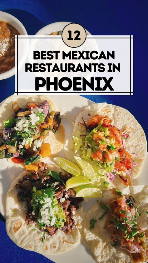 Best Mexican Restaurants in Phoenix Phoenix Arizona Restaurants, Mexican Snack Foods, Vegetarian Mexican Recipes, Phoenix Restaurants, Mexican Market, Arizona Restaurants, Arizona Trip, Best Mexican Restaurants, Vegetarian Mexican