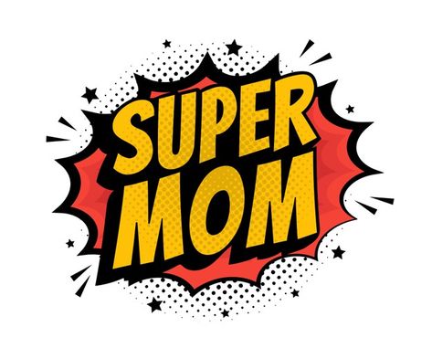 Super mamá pop art - palabra de estilo c... | Premium Vector #Freepik #vector #fondo #cartel #etiqueta #invitacion Superhero Background, Comic Book Background, Super Mom Shirt, Pop Art Background, Comic Text, Mom Cut, Mom Shirt Svg, Frame Layout, Halftone Dots