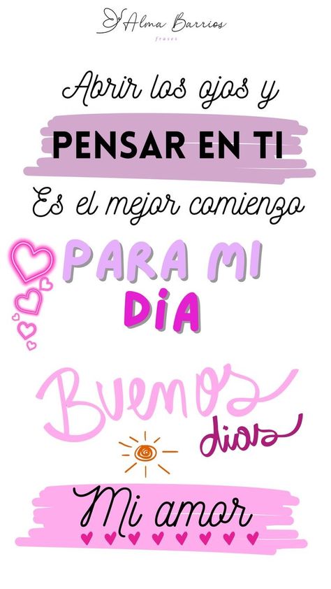 Cute Spanish Quotes Amor, Spanish Quotes Amor, Good Morning Sweetheart Quotes, Cute Spanish Quotes, Happy Good Morning Quotes, Romantic Beach, Good Afternoon, Love Gif, Spanish Quotes