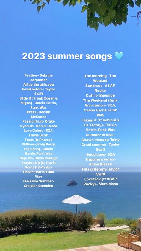 Summer 2023 playlist Songs To Add To Summer 2024 Playlist, Summer Playlist Covers Aesthetic, Summer Watchlist, Good Summer Songs, Teen Songs, Beach Songs, Summer Songs Playlist, Road Trip Playlist, Summer Checklist