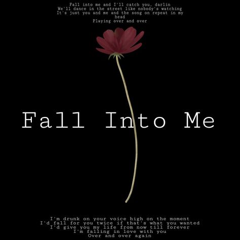 #Songs #Lyrics #Songwriter #Music #Wallpaper Fall Song Lyrics, Fall Into Me Forest Black Lyrics, Fall In Love Lyrics, Give Me Your Forever Song Zack Lyrics, Wedding Song Lyrics Framed, Im Falling In Love, Just You And Me, On Repeat, Me Me Me Song