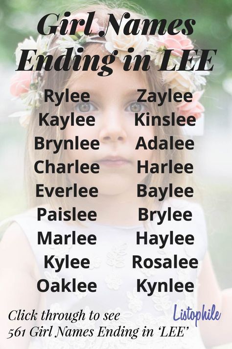 Names With Lee In Them, Names Ending In Ie Or Y, Lee Name, Long Girl Names, Top Baby Girl Names, L Names, List Of Girls Names, Baby Information, Name Suggestions