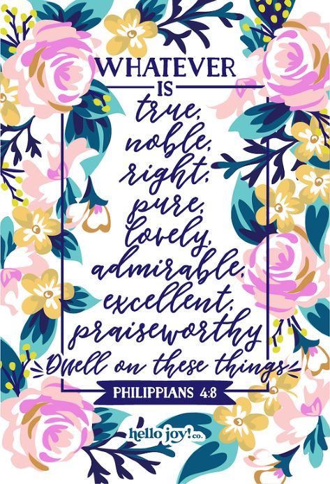 Encouraging Wednesdays …PHILIPPIANS 4:8 » Hello Joy! co Youtube Office, Scripture Rocks, French Press Mornings, Faith Journal, Spiritual Food, Verse Cards, Whatever Is True, Spiritual Truth, Catholic Quotes