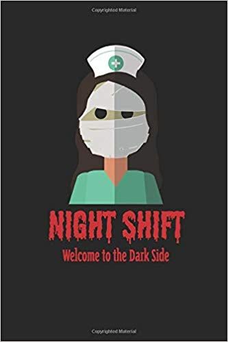 Night Shift Nurse Humor, Night Shift Memes Funny, Nurses Life, Night Shift Meme, Welcome To The Dark Side, Nurse Memes Humor Night Shift Hilarious, The Night Shift, Books On Amazon, Graveyard Shift