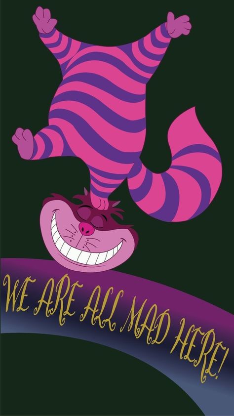 Cheshire Cat Wallpaper, Cheshire Cat Drawing, Cheshire Cat Disney, Alice In Wonderland 1, We Are All Mad Here, Cat Alice In Wonderland, Disney Poster, Cheshire Cat Alice In Wonderland, Alice In Wonderland Drawings