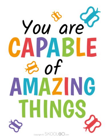 Motivation For Classroom, Classroom Motivation Ideas, Sayings For Classroom Walls, You Are Capable Of Amazing Things, Classroom Quotes Motivational Printable, Quotation For Students, Quotes For Preschool Kids, In This Classroom, Preschool Quotes Inspirational