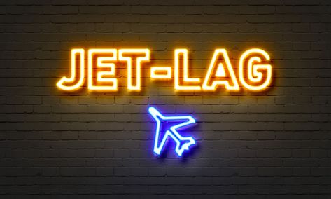 Jet-Lag neon Jet Lag, Circadian Rhythm, Nutrition Tips, Health And Wellness, Neon Signs, Nutrition, Neon, Travel