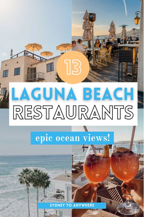 laguna beach california restaurants Laguna Niguel California, Laguna Beach Restaurants, Ocean View Restaurant, Southern California Travel, California Towns, Huntington Beach California, California Restaurants, Laguna Beach California, Newport Coast