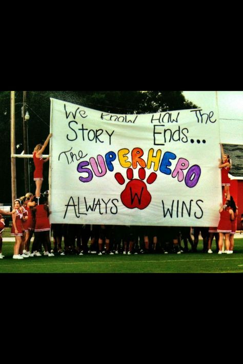 Superhero Cheer Sidelines, Homecoming Banners, Homecoming Banner, Run Through Signs, Cheer Banners, Cheerleading Signs, Football Slogans, Gym Signs, Football Banners