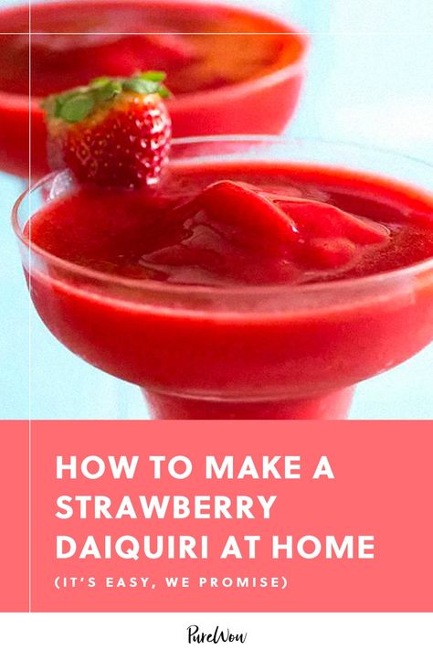 How to Make a Strawberry Daiquiri at Home (It?s Easy, We Promise) Cocktails Strawberry, Strawberry Daiquiri Recipe, Frozen Strawberry Daiquiri, Frozen Daiquiri, Daiquiri Recipe, Daiquiri Cocktail, Fruit Recipe, Creative Cocktails, Frozen Strawberry