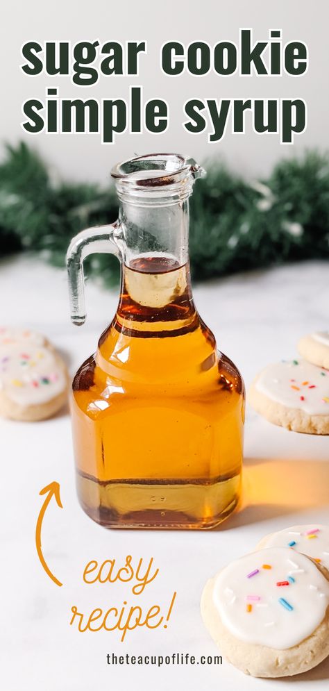 Homeade Sugar Cookies, Peppermint Coffee Recipe, Sugar Cookie Syrup, Diy Sugar Cookies, Sugar Free Coffee Syrup, Homemade Coffee Syrup, Healthy Sugar Cookies, Buttermilk Syrup, Simple Sugar Syrup