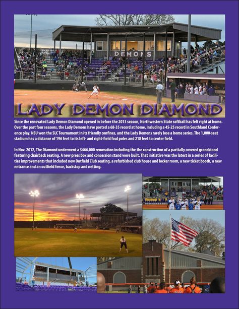 lady demon diamond is the home stadium for the northwestern state lady demons softball team. northwestern state university is located in natchitoches, louisiana. Natchitoches Louisiana, Softball Team, Sports Logos, Sports Logo, State University, Softball, Four Seasons, Louisiana, The Past