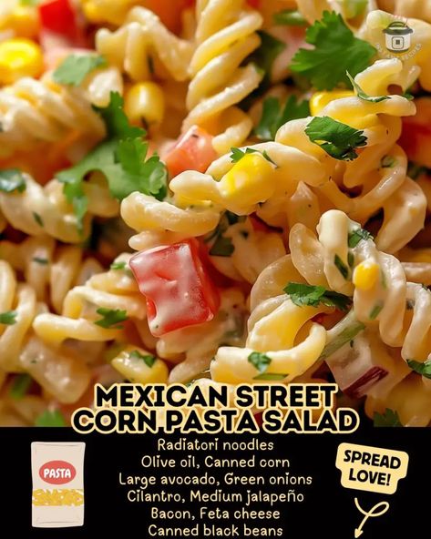 Street Corn Salad Pasta, Creamy Mexican Street Corn Pasta Salad, Me Ican Street Corn Pasta, Street Corn Elote Pasta Salad, Mexican Street Corn Bowtie Pasta Salad, Mexican Street Corn Pasta Salad, Mexican Street Corn Pasta, Street Corn Pasta Salad, Street Corn Pasta