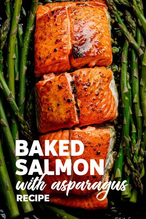 Easy Baked Salmon and Asparagus with Lemon Garlic Butter Baked Salmon Asparagus, Salmon Recipes With Asparagus, Baked Salmon And Asparagus Recipes, Salmon And Asparagus Baked, Healthy Salmon And Asparagus Recipes, Oven Baked Salmon And Asparagus, Baked Salmon In Foil With Asparagus, Salmon In Foil Recipes, Baked Salmon And Asparagus