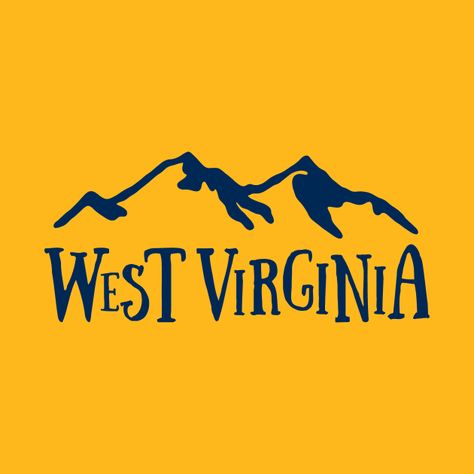 Check out this awesome 'West+Virginia+Mountains+Nature+Hiking+Adventure+WV' design on @TeePublic! Wv Logo Design, West Virginia Mountaineers Wallpaper, Wvu Aesthetic, West Virginia Wallpaper, Wv Logo, West Virginia Shirt Designs, West Virginia Mountaineers Football, Hill Logo, West Virginia Wood Signs