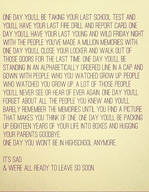 It flies by. Salutatorian Speech, High School Quotes, Senior Year Quotes, Grad Quotes, Graduation Speech, You Are My Moon, Senior Year Of High School, Journal Stuff, Best Friend Poems