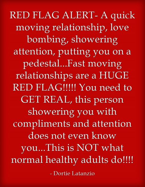 Person Showering, Moving Too Fast Relationship, Red Flag Quotes, Relationship Red Flags, Personality Quotes, Fast Quotes, Narcissistic Personality, Paz Mental, Relationship Lessons