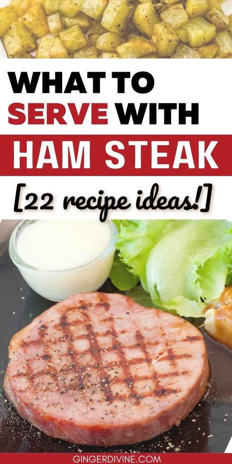 ham steak side dish collage Ham Steak Breakfast, Recipes Using Ham Steak, Fried Ham Steak, Steak Breakfast Ideas, Ham Steak Dinner Ideas, Cooking Ham Steak, Grilled Ham Steak, What To Serve With Ham, Ham Steak Dinner