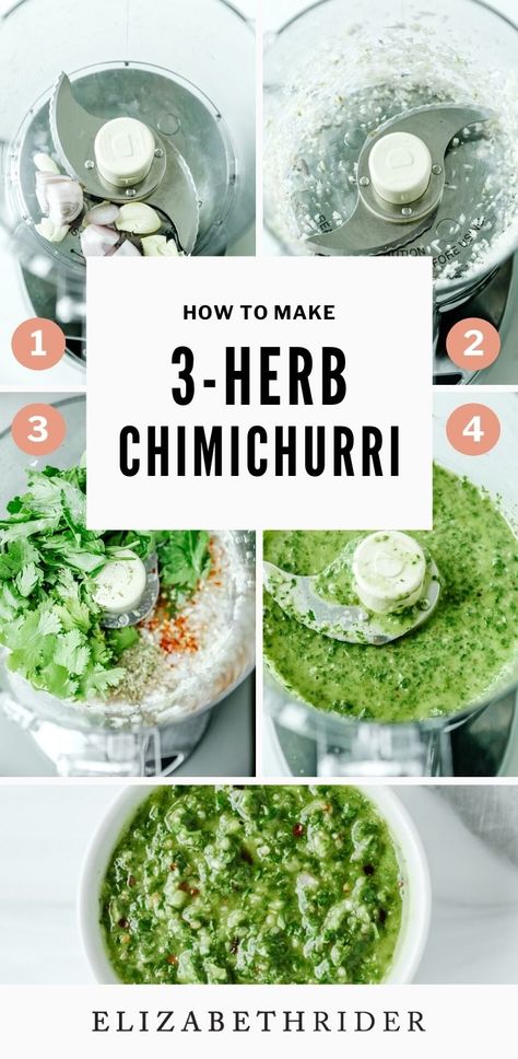 3-Herb Chimichurri Sauce Recipe | Elizabeth Rider Uses For Chimichurri Sauce, Authentic Chimichurri Recipe, Quick Chimichurri Sauce, Chimichuri Sauce, Peruvian Chimichurri Sauce, Easy Chimichurri Sauce, How To Make Chimichurri, Chimichurri Sauce Recipe, Chimichurri Recipe