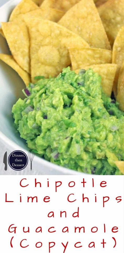 Chipotle Chips, Lime Chips, Lime Tortilla Chips, Copycat Dinner, Chipotle Guacamole Recipe, Authentic Guacamole Recipe, Authentic Guacamole, Chip Seasoning, Chipotle Guacamole