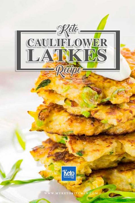 Cauliflower Pancakes, Latkes Recipe, Cauliflower Fritters, Keto Vegan, Keto Side Dishes, Keto Foods, Vegan Keto, Cauliflower Recipes, Low Carb Keto Recipes