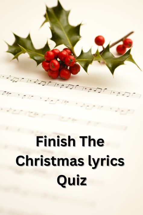 Finish The Christmas Lyrics Finish The Christmas Lyrics, Where Are You Christmas Lyrics, Finish The Lyrics Christmas Songs, Christmas Carols Lyrics, Finish The Lyrics, Christmas Lyrics, Quiz With Answers, Antique Christmas, Christmas Song