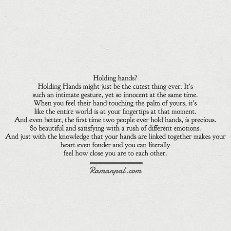 Her Hands Quotes, Holding Hands Poetry, Holding His Hand Quotes, His Hands Quotes, Holding Hands Quotes Feelings, Quotes About Holding Hands, Quotes Holding Hands, Hand Holding Quotes, Holding Hands Aesthetic Quotes