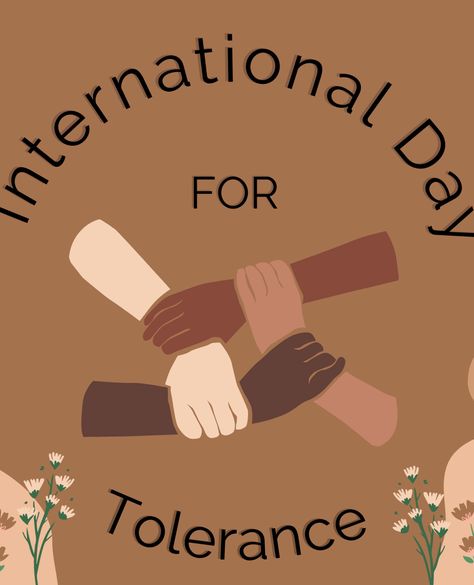 Culture And Society Poster, Tolerance Day Poster, Tolerance Art, Tolerance Day, Tolerance Activities, Showing Respect, Self Advocacy, Craft Lights, World Days