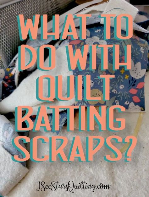 What do you do with leftover quilt batting scraps? I have a wonderful solution to turn them into frankenbatting... if that confuses you, it is not near as hard as it sounds. It's a great way to make use of leftovers! What To Make With Minky Scraps, What To Do With Batting Scraps, Quilt Projects Ideas, How To Repair An Old Quilt, Quilt Batting Alternative, Batting For Quilts, Best Batting For Quilts, Sewing Batting Into Quilt, Adding Batting And Backing To Quilt