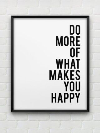 Free Posters, Deco Originale, Framed Quotes, White Poster, Typographic Print, Motivational Wall Art, Happy Words, What Makes You Happy, Typography Quotes