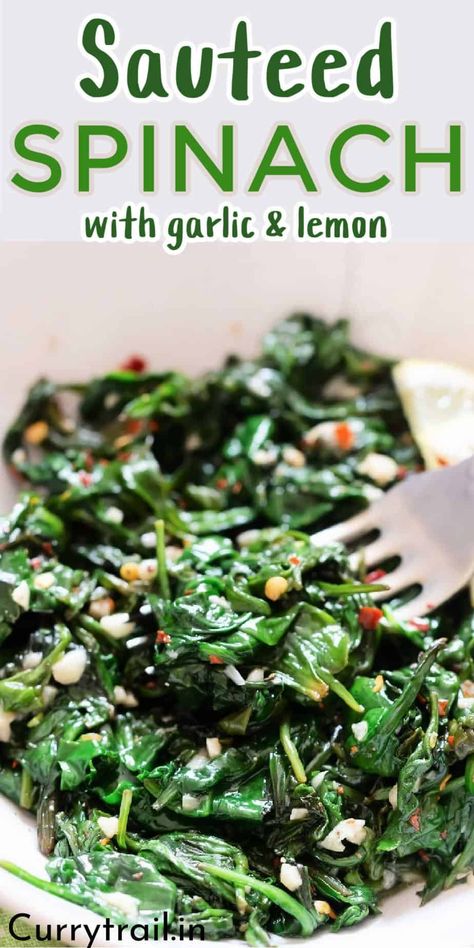 Sautéed spinach is a quick healthy side dish that is ready in 10 minutes. Large bunch of spinach is wilted with garlic olive oil lemon flavors. One of the easy way to incorporate spinach into a meal, it pairs beautifully with protein of your choice. #sauteedspinach #spinachrecipe #sidedish #sides #10minutes #healthy Sauted Spinach Recipes, Cooked Spinach Recipes, Spinach Recipes Side, Frozen Spinach Recipes, Quick Healthy Side Dishes, Fresh Spinach Recipes, Curry Side Dishes, Spinach Side Dish, Spinach Recipes Healthy