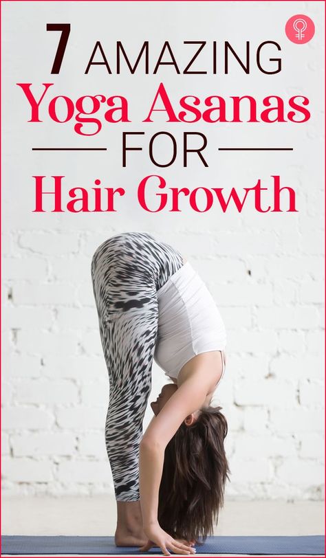 7 Amazing Yoga Asanas For Hair Growth : If you are looking for an ideal hair loss prevention solution, check out the following 7 Baba Ramdev yoga asanas for better hair growth. Go on, have a look. #yoga #yogaposes #hairgrowth #haircare Yoga For Hair, Baba Ramdev Yoga, Hair Growth Diet, Ramdev Yoga, Yoga Chart, Baba Ramdev, Reflux Diet, Yoga Facts, Yoga Hair