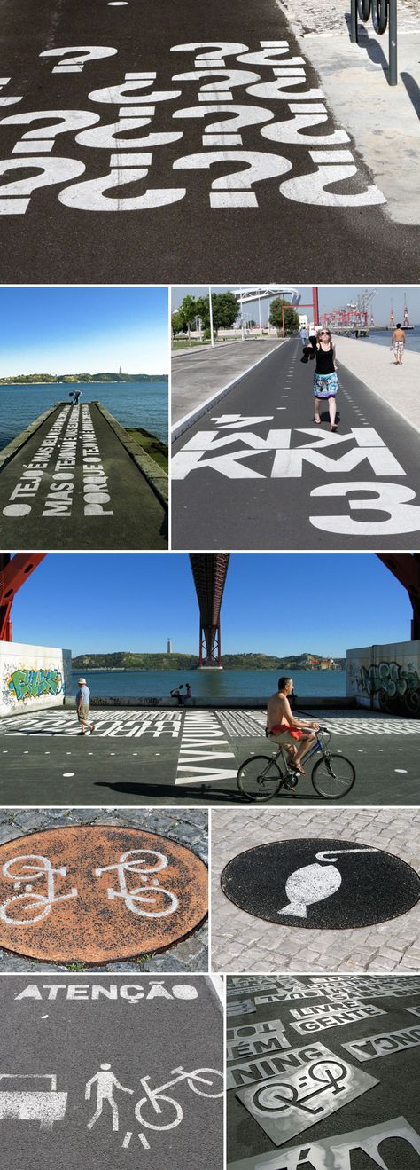 by P-06 Atelier. Everything is improved with a little typography. Bicycle paths included. The Bikeway Belém in Lisbon is a prime example. The 7,362-meter bike route along the river Tagus has bold white wayfinding text and symbols painted directly on the pavement which, apart from its practical purposes such as providing direction and measuring distances, is also fun and engaging. Wayfinding Signs, Bike Route, Environmental Graphic Design, Urban Furniture, Landscape Architects, Wayfinding Signage, Belem, Street Design, Environmental Design